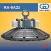 ไฮเบย์ RH-6A25 UFO High Bay LED